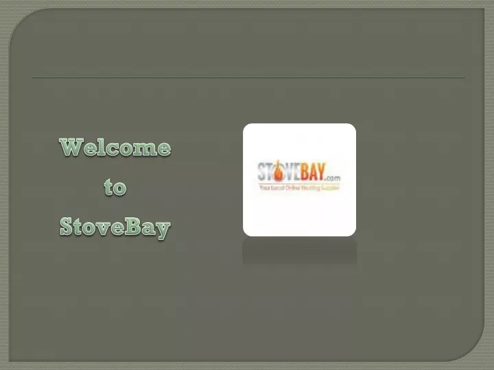 welcome to stovebay