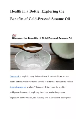 Health in a Bottle: Exploring the Benefits of Cold-Pressed Sesame Oil
