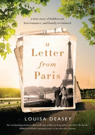 ❤[READ]❤ A Letter from Paris: a true story of hidden art, lost romance, and family