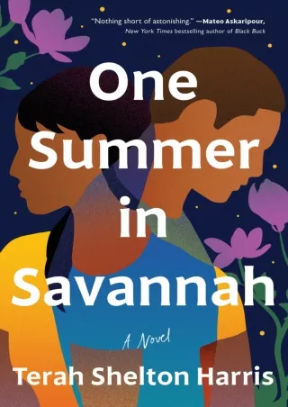 ⚡[PDF]✔ One Summer in Savannah: A Novel