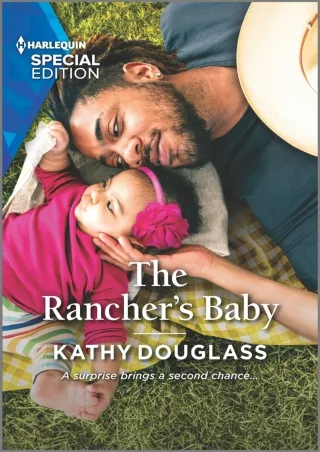 PDF_⚡ The Rancher's Baby (Aspen Creek Bachelors Book 2)