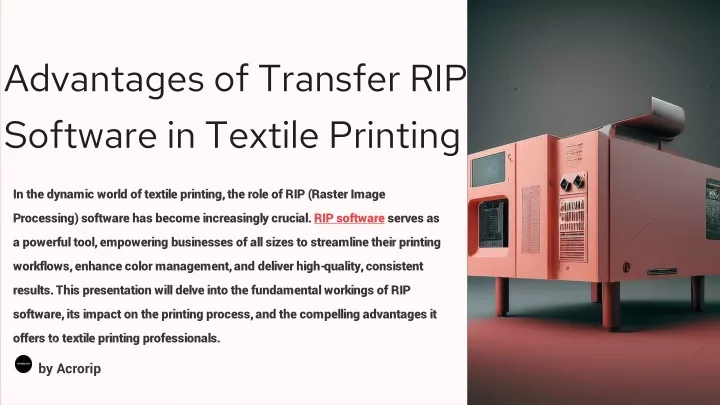 advantages of transfer rip software in textile