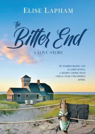 ❤[READ]❤ The Bitter End: A Love Story