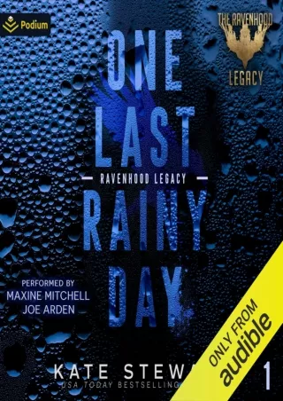 ⚡[PDF]✔ One Last Rainy Day: The Legacy of a Prince: The Ravenhood Legacy, Book 1
