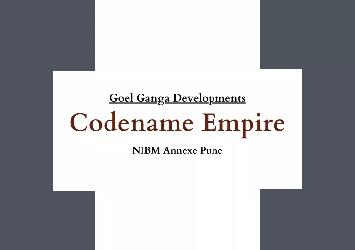 goel ganga developments codename empire nibm