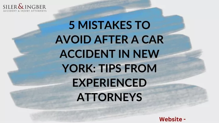 5 mistakes to avoid after a car accident