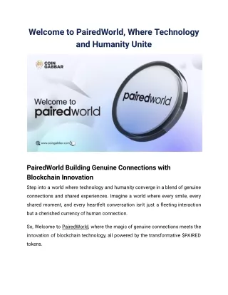 Welcome to PairedWorld, Where Technology and Humanity Unite