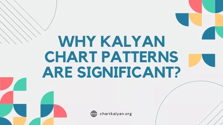 why kalyan chart patterns are significant