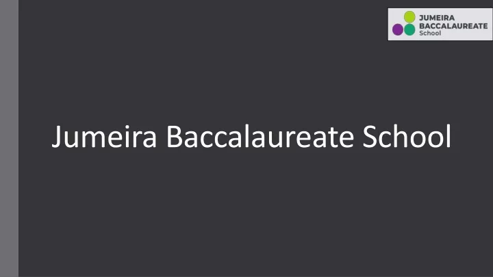 jumeira baccalaureate school