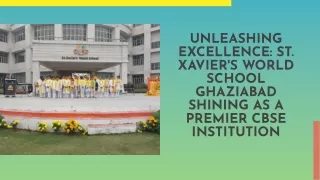 St. Xavier's World School, Ghaziabad Among the Best CBSE Schools