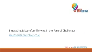 Embracing Discomfort Thriving in the Face of Challenges