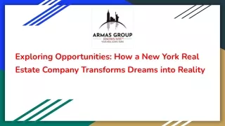 Exploring Opportunities_ How a New York Real Estate Company Transforms Dreams into Reality