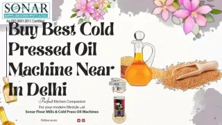 Buy Best Cold Pressed Oil Machine Near In Delhi, India