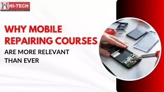 Why Mobile Repairing Courses Are More Relevant Than Ever