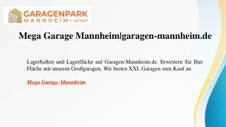 Mega Garage Mannheim garagen-mannheim.de