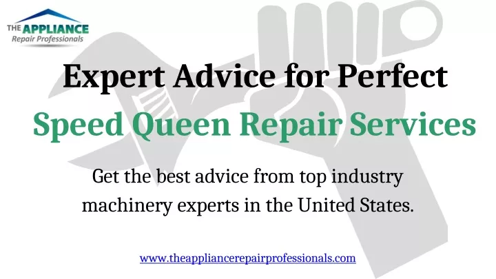 expert advice for perfect speed queen repair