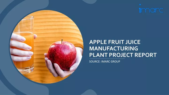 apple fruit juice manufacturing plant project
