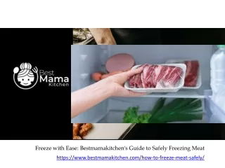 Freeze with Ease Bestmamakitchen's Guide to Safely Freezing Meat