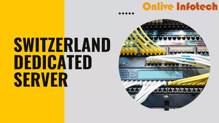 switzerland dedicated server