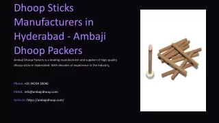 Dhoop Sticks Manufacturers in Hyderabad, Best Dhoop Sticks Manufacturers in Hyde