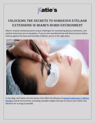Unlocking the Secrets to Gorgeous Eyelash Extensions in Miami