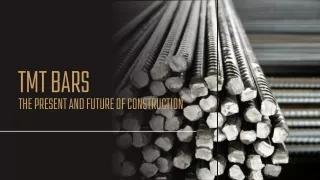 TMT Bars: The Present and Future of Construction