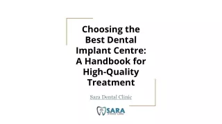 Choosing the Best Dental Implant Centre_ A Handbook for High-Quality Treatment