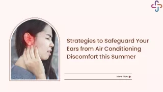 Strategies to Safeguard Your Ears from Air Conditioning Discomfort this Summer