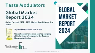 Taste Modulators Market Size, Share, Trends, Analysis And Forecast To 2024-2033