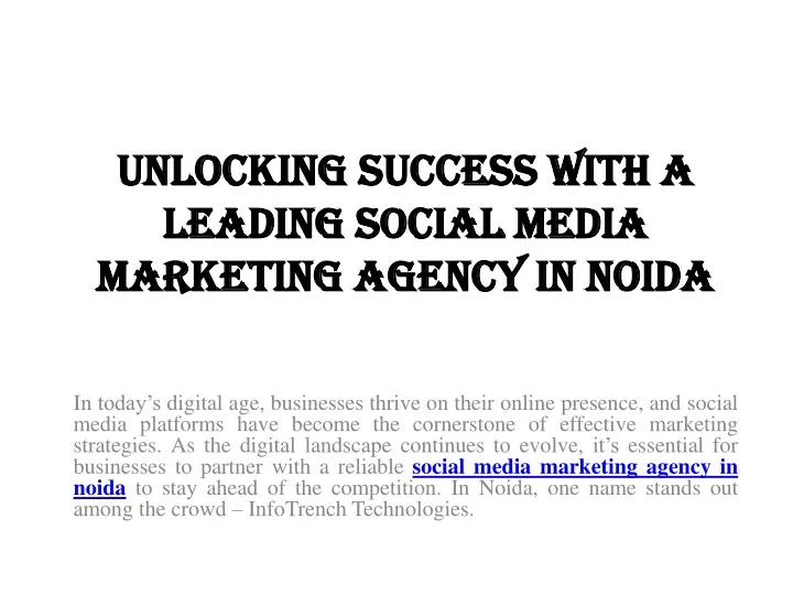 unlocking success with a leading social media marketing agency in noida