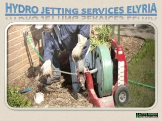 Hydro Jetting Services Elyria