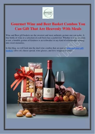 Gourmet Wine and Beer Basket Combos You Can Gift That Are Heavenly With Meals