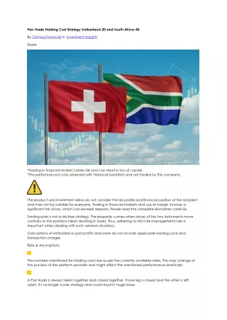 Pair-Trade Holding Cost Strategy Switzerland-20 and South Africa-40