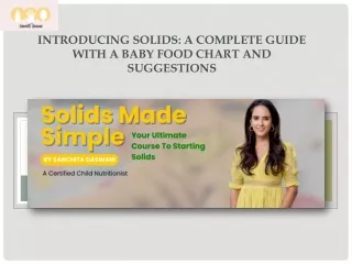 Introducing Solids: A Complete Guide with a Baby Food Chart and Suggestions