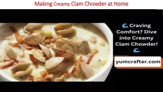 Making Creamy Clam Chowder at Home