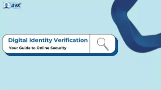 Digital Identity Verification: Your Guide to Online Security