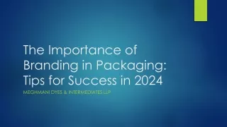 The Importance of Branding in Packaging