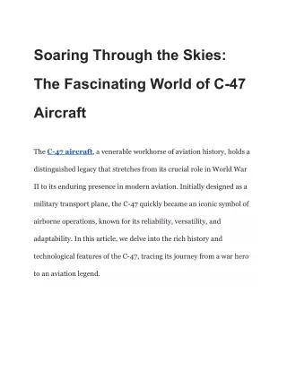 Soaring Through the Skies_ The Fascinating World of C-47 Aircraft