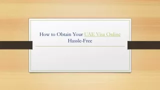 How to Obtain Your UAE Visa Online Hassle-Free_