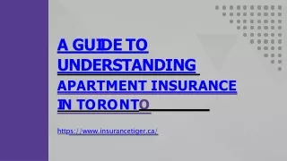 A Guide to Understanding Apartment Insurance in Toronto