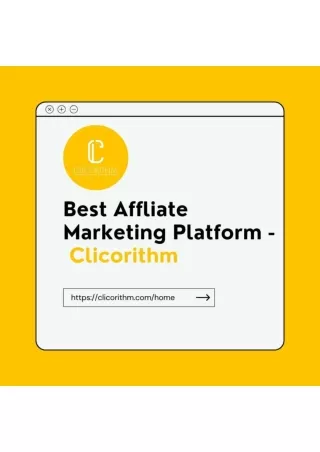 Best Affliate Marketing Platform - Clicorithm