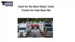 Hunt for the Best Deals: Used Trucks for Sale Near Me