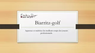 BIARRITZ - GOLF / sport / Frederic duger