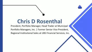 Chris D Rosenthal - A Captivating Individual From Ohio