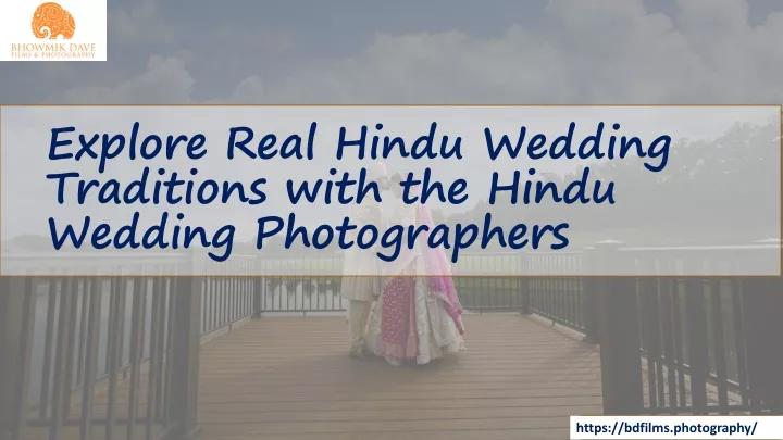 explore real hindu wedding traditions with