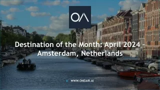 Best Things to do in Amsterdam Netherlands - OneAir