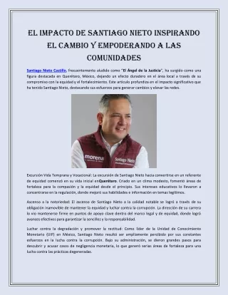 El impacto de Santiago Nieto inspirando el cambio y empoderando a las comunidades