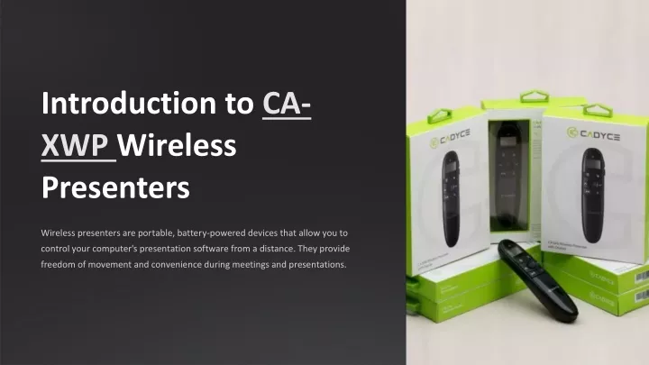 introduction to ca xwp wireless presenters