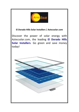 El Dorado Hills Solar Installers | Aztecsolar.com
