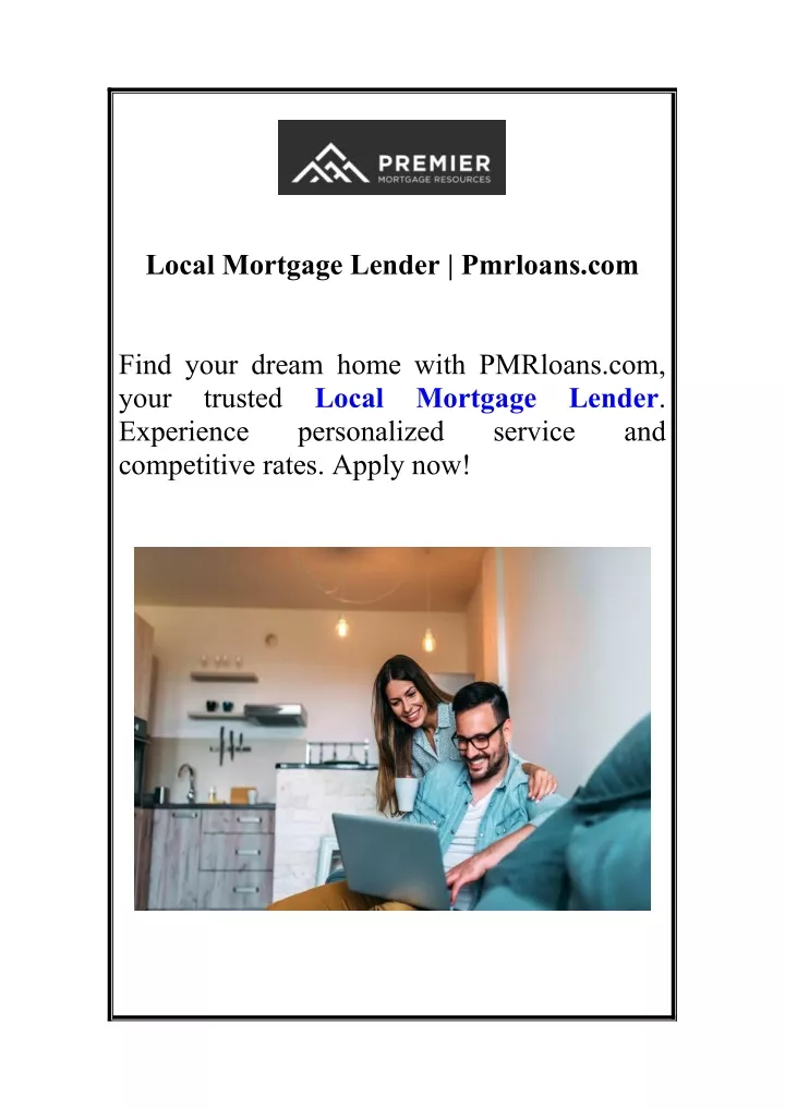 local mortgage lender pmrloans com